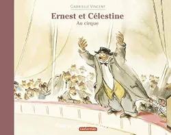 Ernest et Céestine au cirque