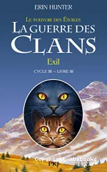 La guerre des clans Cycle III, Livre 3