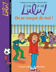 C'est la vie Lulu !, Tome 4
