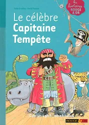 Le célèbre capitaine Tempête