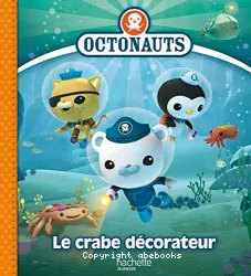 OCTONAUTS, Le crabe décorateur