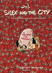 Silex and the city T3