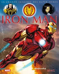La grande imagerie des super-héros Iron Man