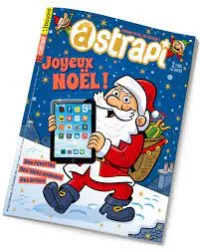 Astrapi, N°937 - Decembre 2019 - Joyeux Noël!