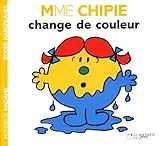 Mme Chipie change de couleur