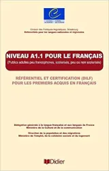 Niveau A1.1 Pour le français Référentiel et certification DILF