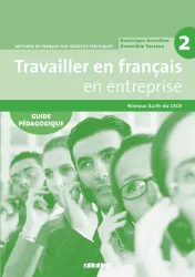 Travailler en français en entreprise A2/B1 guide téléchargeable