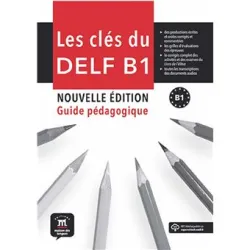 Les cles du nouveau delf b1 nouvelle edition