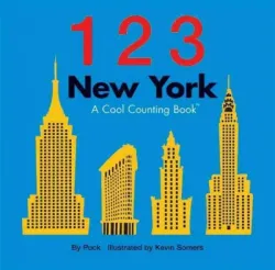 1 2 3 New York A Cool Counting Book