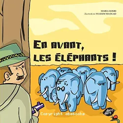 En avant, les éléphants !