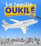 La famille Oukilé fait le tour du monde