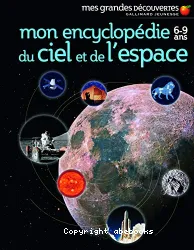 Mon encyclopédie du ciel et de l'espace
