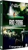 Rio 2096 Une Histoire d'amour et de furie