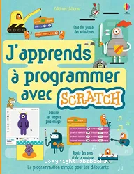 J'apprends à programmer avec Scratch