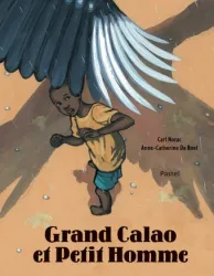 Grand Calao et Petit Homme