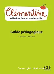 Clementine: Guide Pedagogique