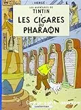 Les aventures de Tintin : Les cigares du Pharaon