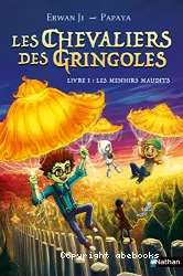 Les Chevaliers des Gringoles - Livre 1