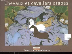Chevaux et cavaliers arabes