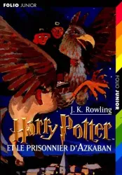 Harry Potter T3 et le prisonnier d'Azkaban