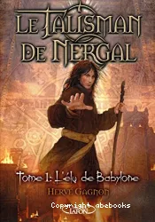Le talisman de Nergal T1