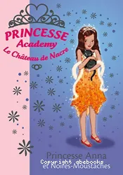 Princesse Anna et Noirs-Moustaches