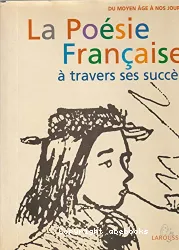 La poésie Française à travers ses succès