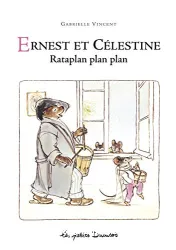 Ernest et Célestine Rataplan plan plan