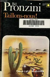 Taillons- nous!