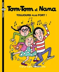 Tom-Tom et Nana T