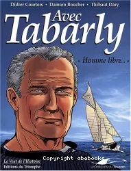 Avec Tabarly homme libre