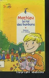 L'école d'Agathe Mathieu le roi des bonbons