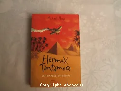 Une aventure d'Hermux Tantamoq T2