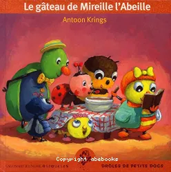 Le gâteau de Mireille l'Abeille